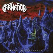 CARNATION - Chapel Of Abhorrence