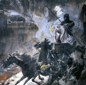 BURZUM «Sôl Austan, Mâni Vestan» [SLIP]