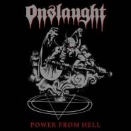 ONSLAUGHT “Power From Hell” 1985/2011