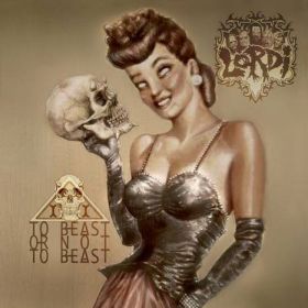 LORDI “To Beast Or Not To Beast” 2013