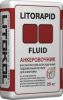 Высокотекучий Раствор для Анкеровки Litorapid Fluid 25кг Litokol