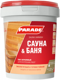 Лак для Саун Parade Classic L30 Сауна & Баня 0.9л Акриловый, Полуматовый, Бесцветный / Парад L30