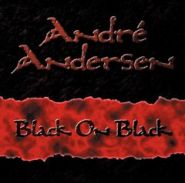 ANDRE ANDERSEN (Royal Hunt) - Black on Black 2002