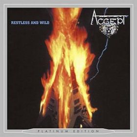 ACCEPT - Restless And Wild (Platinum Edition)