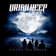 URIAH HEEP 'Living The Dream'