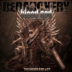 DEBAUCHERY - Thunderbeast 2016 [2CD]