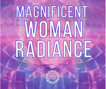 Великолепное женское сияние (Maitreya Fields)