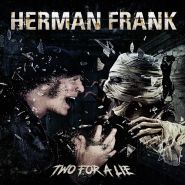 HERMAN FRANK - Two For A Lie 2021