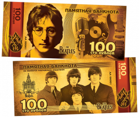 100 РУБЛЕЙ ПАМЯТНАЯ СУВЕНИРНАЯ КУПЮРА -THE BEATLES (ЗОЛОТО) ,СЕРИЯ ЛЕГЕНДЫ МИРОВОЙ МУЗЫКИ​ Oz ЯМ