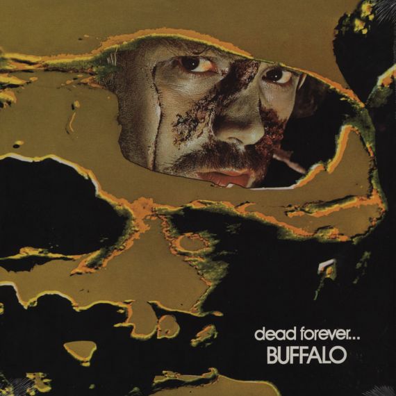 Buffalo – Dead Forever...  1972