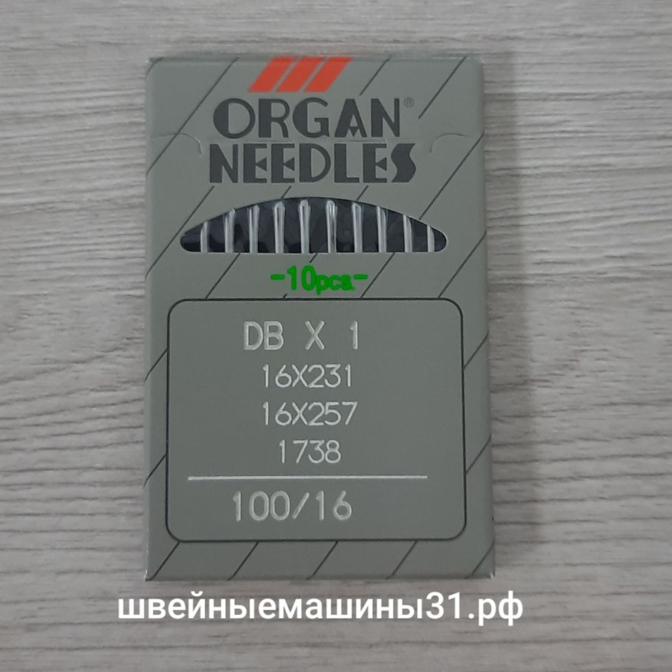 Иглы Organ DB х 1  № 100, универсальные 10 шт. цена 230 руб.