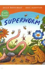 Superworm / Donaldson Julia