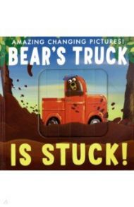 Bear's Truck Is Stuck! / Hegarty Patricia