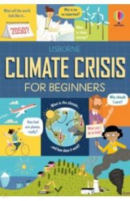 Climate Crisis for Beginners / Prentice Andy, Reynolds Eddie