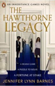 The Hawthorne Legacy / Barnes Jennifer Lynn