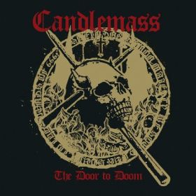 CANDLEMASS "The Door To Doom" [DIGI]