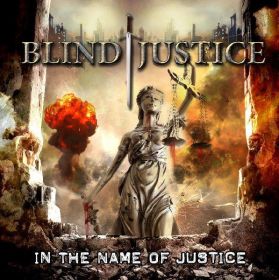 BLIND JUSTICE - In The Name Of Justice