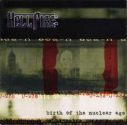 HELLFIRE B.C. - Birth Of The Nuclear Age