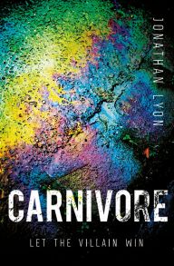 Carnivore: The most controversial debut literary thriller of 2017