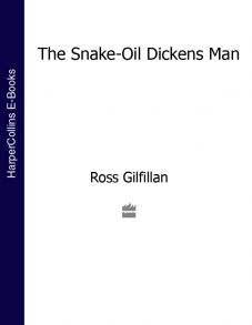 The Snake-Oil Dickens Man