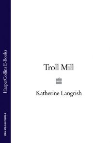 Troll Mill