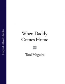 When Daddy Comes Home