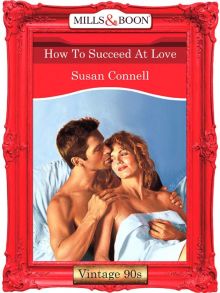 How To Succeed At Love