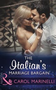 The Italian's Marriage Bargain