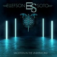 ELLEFSON - SOTO - Vacation In The Underworld