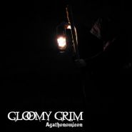 GLOOMY GRIM - Agathonomicon