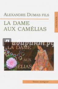 La Dame Aux Camelias / Dumas Alexandre