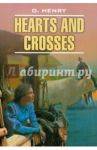 Hearts and Crosses / O. Henry