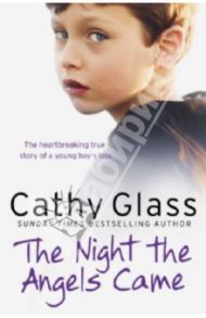 The Night The Angels Came / Glass Cathy