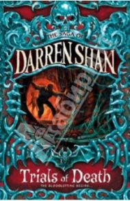 Trials of Death / Shan Darren