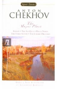 The Major Plays / Chekhov Anton