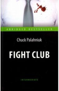 Fight Club / Palahniuk Chuck