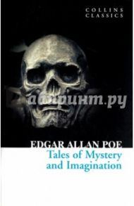 Tales of Mystery and Imagination / Poe Edgar Allan