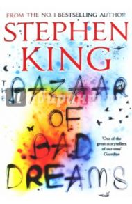 The Bazaar of Bad Dreams / King Stephen