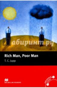 Rich Man, Poor Man / Jupp T. C.