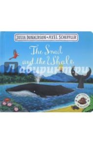 The Snail and the Whale / Donaldson Julia