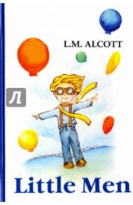 Little Men / Alcott Louisa May