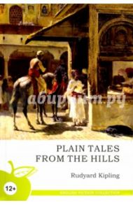 Plain Tales from the Hills / Kipling Rudyard