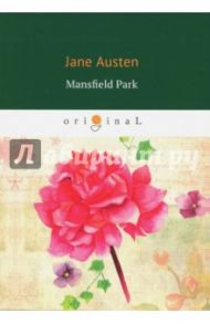 Mansfield Park / Austen Jane