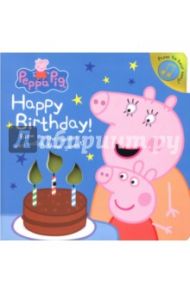 Peppa Pig. Happy Birthday!