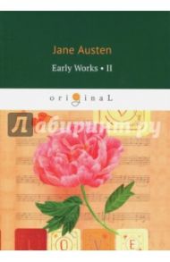 Early Works II / Austen Jane