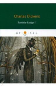 Barnaby Rudge II / Dickens Charles