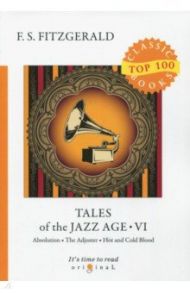 Tales of the Jazz Age 6 / Fitzgerald Francis Scott