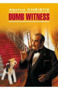 Dumb Witness / Christie Agatha