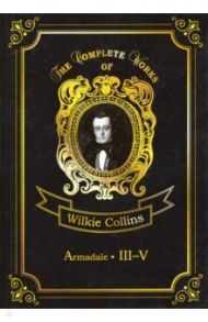 Armadale III-V / Collins Wilkie