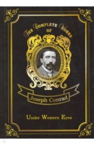 Under Western Eyes / Conrad Joseph